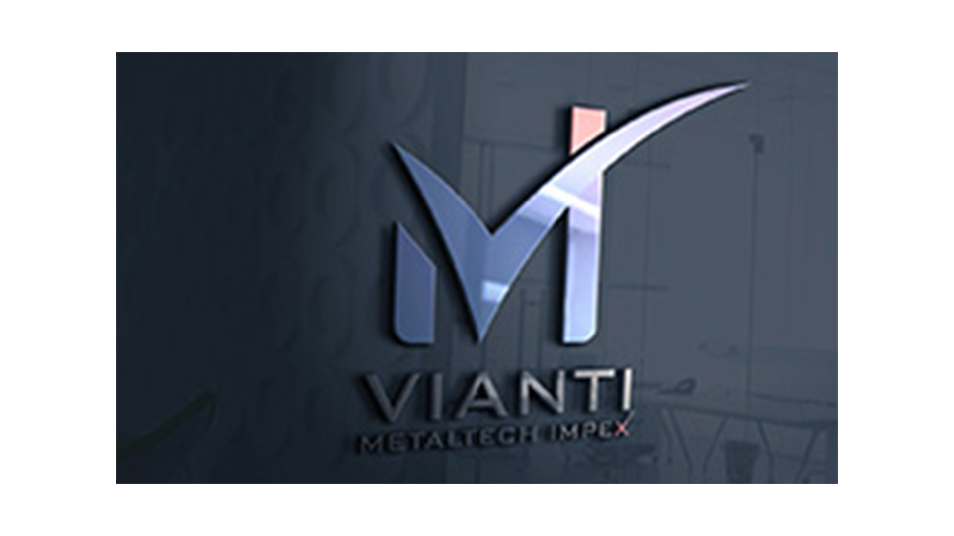 Vianti Metaltech Impex